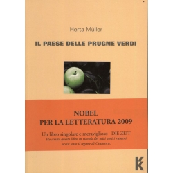 Herta Muller - ll paese delle prugne verdi